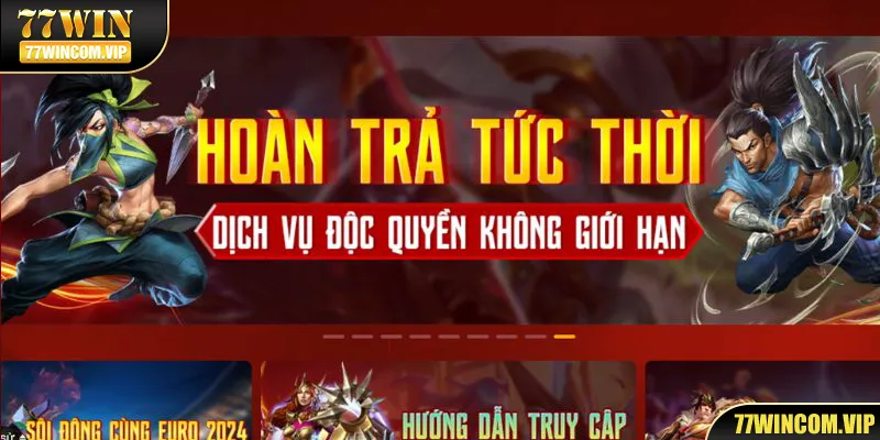 Chương trình khuyến mãi tại 77WIN hoàn trả tức thì không giới hạn 