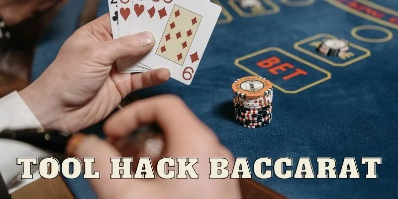 Tool Hack Baccarat