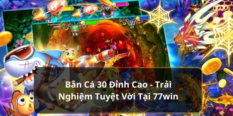 Bắn cá 30